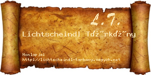 Lichtscheindl Tárkány névjegykártya